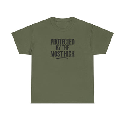 Protected By The Most High Tee